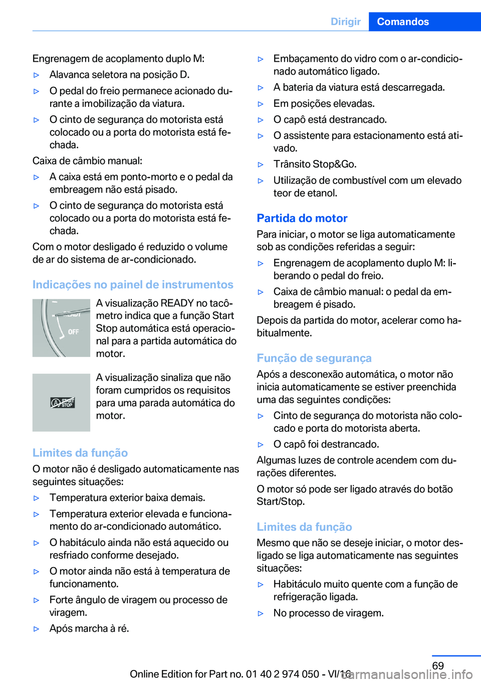 BMW M3 2017  Manual do condutor (in Portuguese) �E�n�g�r�e�n�a�g�e�m� �d�e� �a�c�o�p�l�a�m�e�n�t�o� �d�u�p�l�o� �M�:'y�A�l�a�v�a�n�c�a� �s�e�l�e�t�o�r�a� �n�a� �p�o�s�i�
