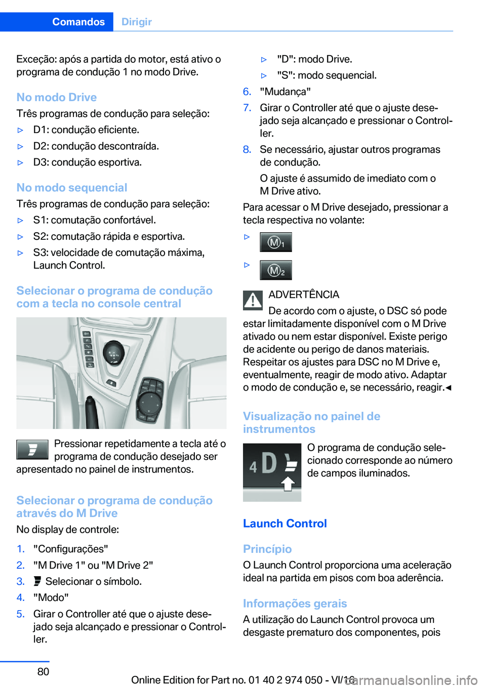 BMW M3 2017  Manual do condutor (in Portuguese) �E�x�c�e�