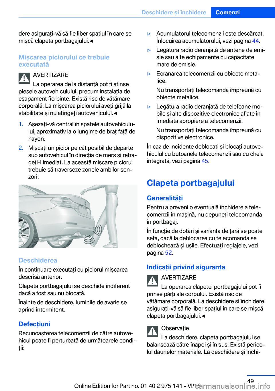 BMW M3 2017  Ghiduri De Utilizare (in Romanian) �d�e�r�e� �a�s�i�g�u�r�a *�i�-�v�
