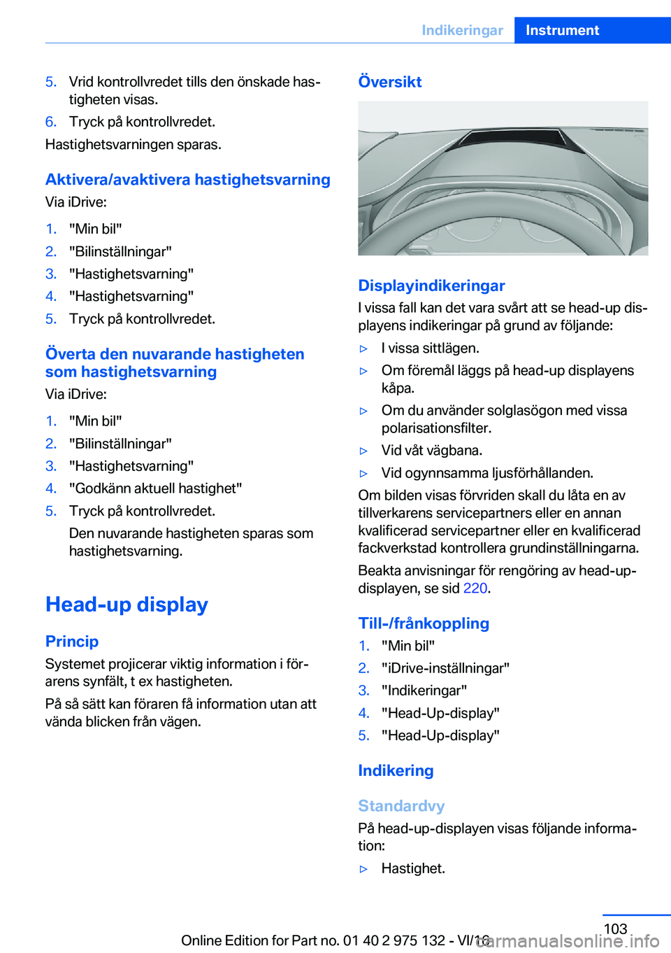 BMW M3 2017  InstruktionsbÖcker (in Swedish) �5�.�V�r�i�d� �k�o�n�t�r�o�l�l�v�r�e�d�e�t� �t�i�l�l�s� �d�e�n� �