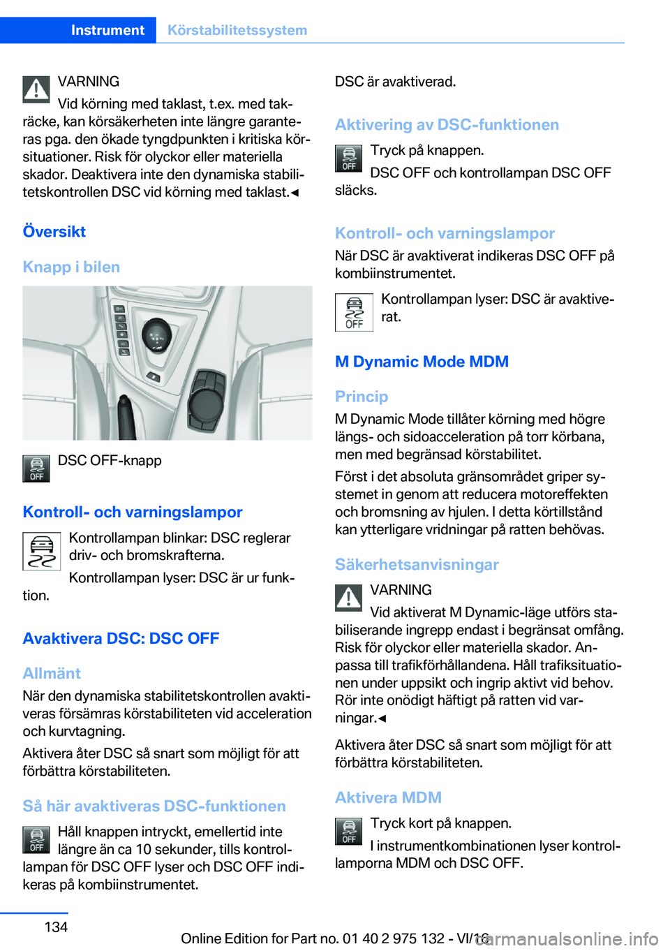 BMW M3 2017  InstruktionsbÖcker (in Swedish) �V�A�R�N�I�N�G
�V�i�d� �k�