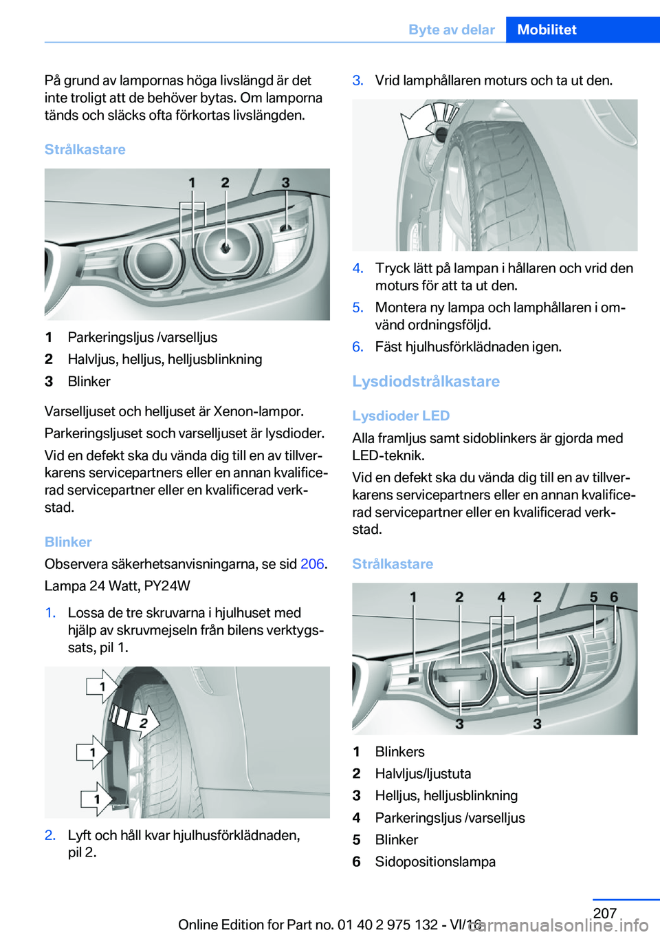 BMW M3 2017  InstruktionsbÖcker (in Swedish) �P�å� �g�r�u�n�d� �a�v� �l�a�m�p�o�r�n�a�s� �h�