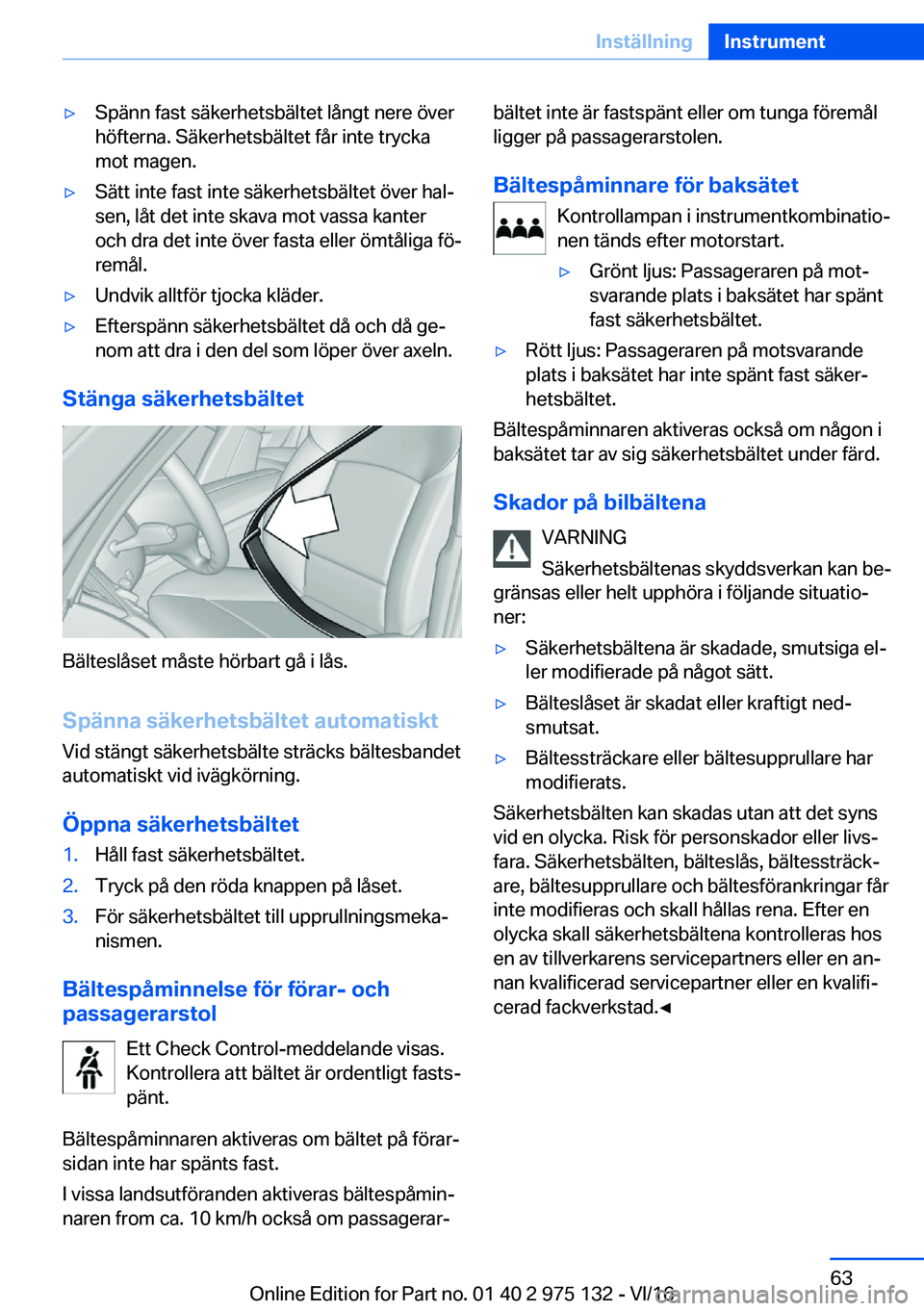 BMW M3 2017  InstruktionsbÖcker (in Swedish) 'y�S�p�ä�n�n� �f�a�s�t� �s�ä�k�e�r�h�e�t�s�b�ä�l�t�e�t� �l�å�n�g�t� �n�e�r�e� �