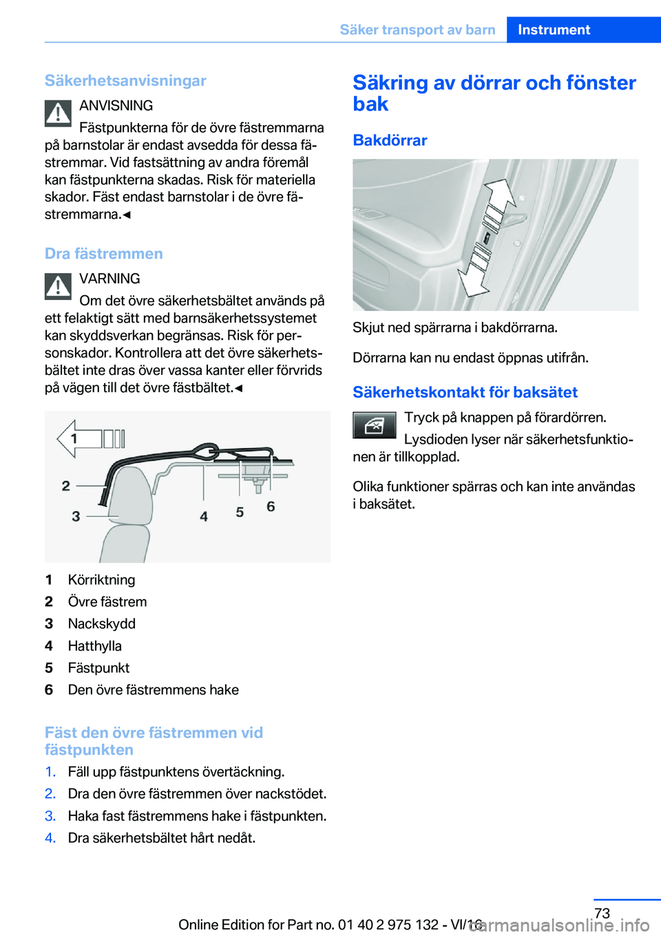 BMW M3 2017  InstruktionsbÖcker (in Swedish) �S�ä�k�e�r�h�e�t�s�a�n�v�i�s�n�i�n�g�a�r�A�N�V�I�S�N�I�N�G
�F�ä�s�t�p�u�n�k�t�e�r�n�a� �f�