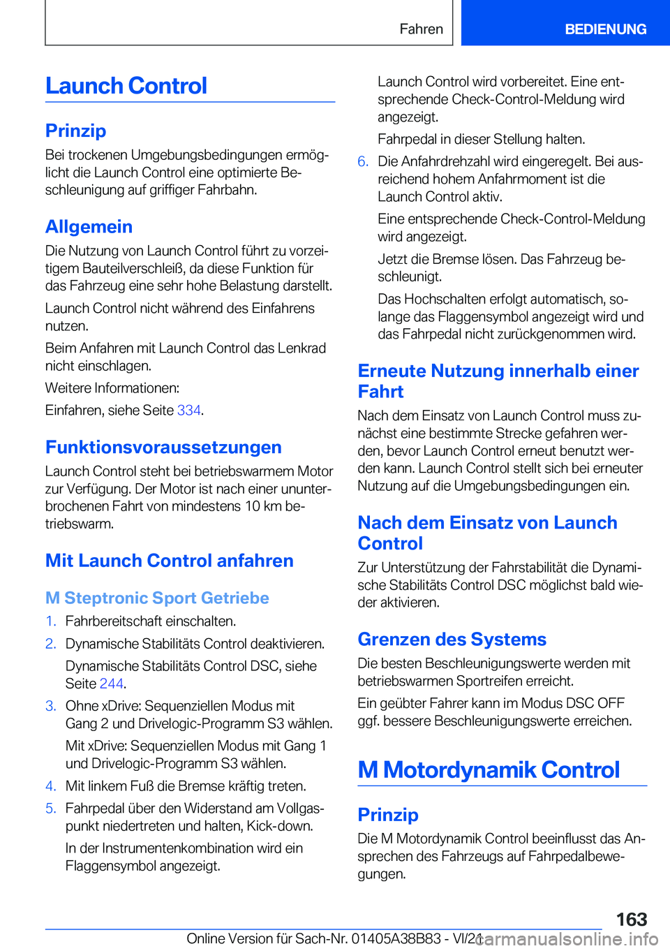 BMW M4 2022  Betriebsanleitungen (in German) �L�a�u�n�c�h��C�o�n�t�r�o�l
�P�r�i�n�z�i�p
�B�e�i��t�r�o�c�k�e�n�e�n��U�m�g�e�b�u�n�g�s�b�e�d�i�n�g�u�n�g�e�n��e�r�m�