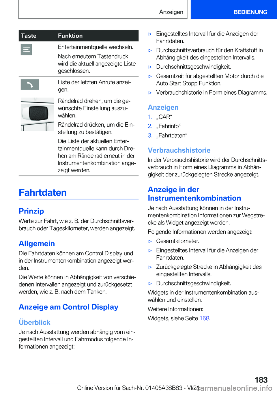 BMW M4 2022  Betriebsanleitungen (in German) �T�a�s�t�e�F�u�n�k�t�i�o�n�E�n�t�e�r�t�a�i�n�m�e�n�t�q�u�e�l�l�e��w�e�c�h�s�e�l�n�.
�N�a�c�h��e�r�n�e�u�t�e�m��T�a�s�t�e�n�d�r�u�c�k
�w�i�r�d��d�i�e��a�k�t�u�e�l�l��a�n�g�e�z�e�i�g�t�e��L�i�s�t