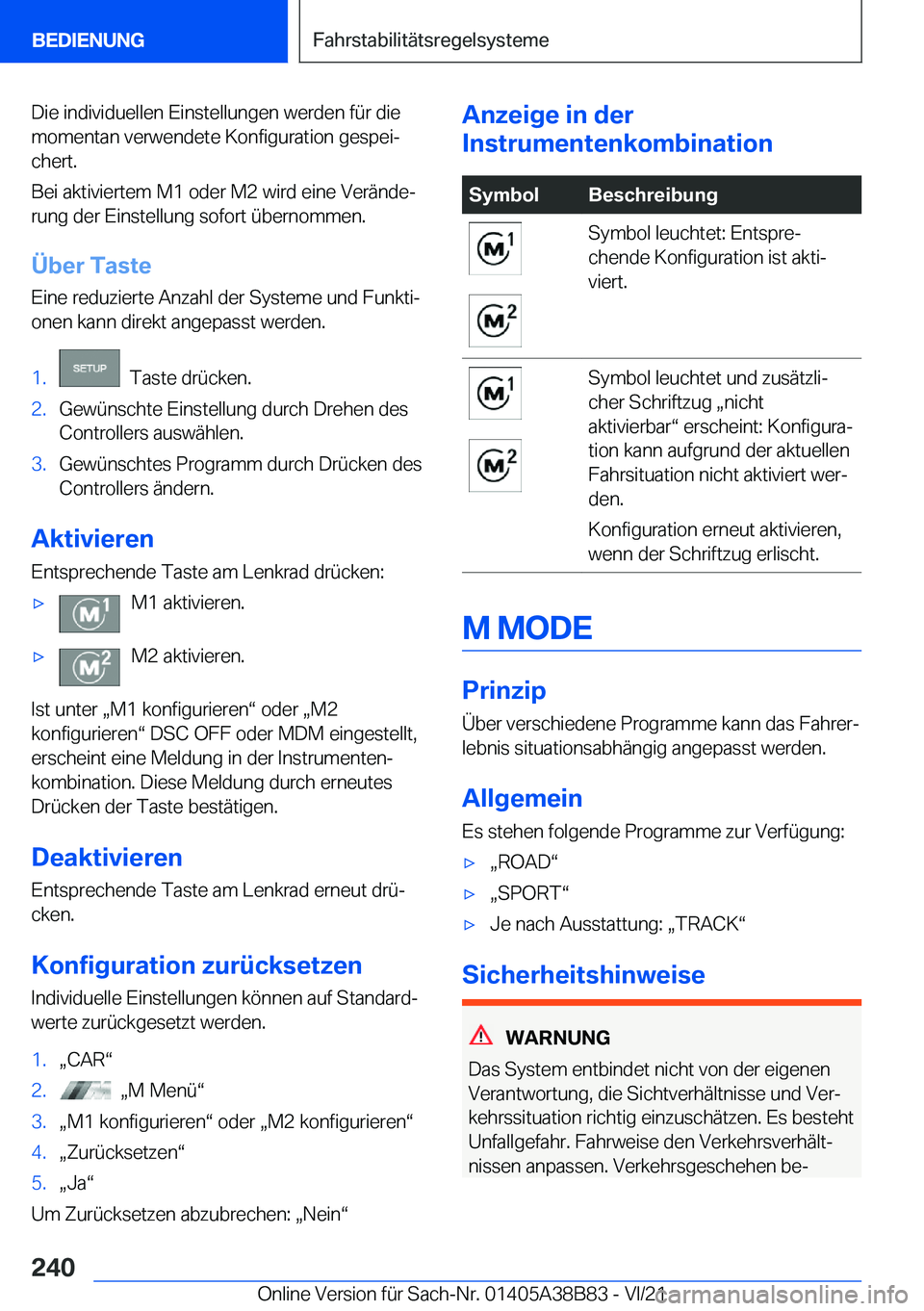 BMW M4 2022  Betriebsanleitungen (in German) �D�i�e��i�n�d�i�v�i�d�u�e�l�l�e�n��E�i�n�s�t�e�l�l�u�n�g�e�n��w�e�r�d�e�n��f�