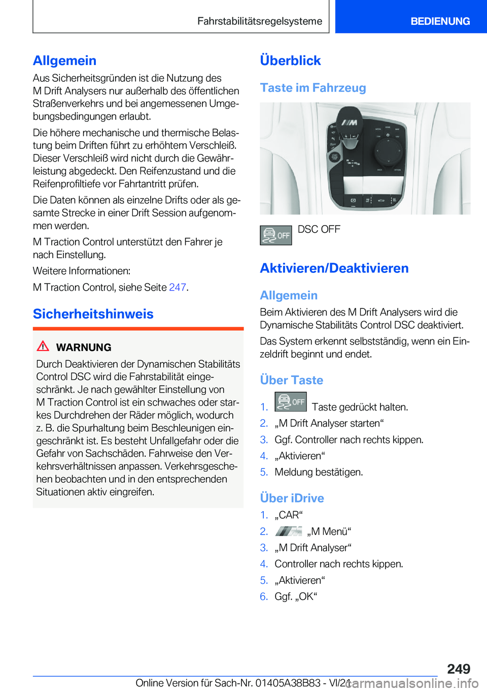 BMW M4 2022  Betriebsanleitungen (in German) �A�l�l�g�e�m�e�i�n
�A�u�s��S�i�c�h�e�r�h�e�i�t�s�g�r�