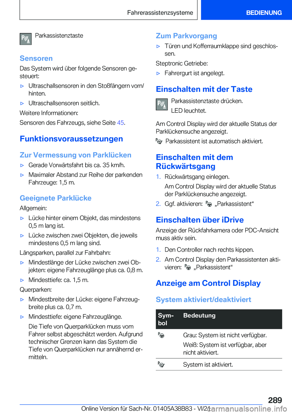 BMW M4 2022  Betriebsanleitungen (in German) �P�a�r�k�a�s�s�i�s�t�e�n�z�t�a�s�t�e
�S�e�n�s�o�r�e�n �D�a�s��S�y�s�t�e�m��w�i�r�d��