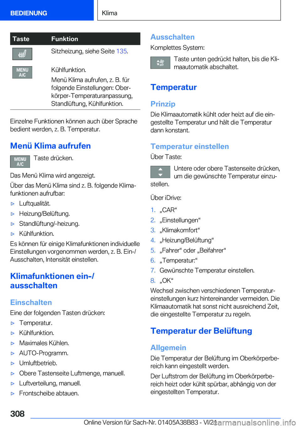 BMW M4 2022  Betriebsanleitungen (in German) �T�a�s�t�e�F�u�n�k�t�i�o�n�S�i�t�z�h�e�i�z�u�n�g�,��s�i�e�h�e��S�e�i�t�e��1�3�5�.�K�