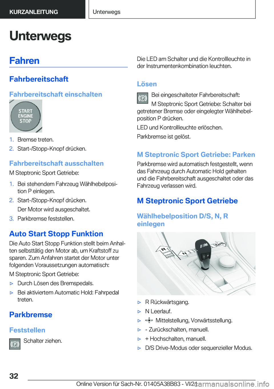BMW M4 2022  Betriebsanleitungen (in German) �U�n�t�e�r�w�e�g�s�F�a�h�r�e�n
�F�a�h�r�b�e�r�e�i�t�s�c�h�a�f�t
�F�a�h�r�b�e�r�e�i�t�s�c�h�a�f�t��e�i�n�s�c�h�a�l�t�e�n
�1�.�B�r�e�m�s�e��t�r�e�t�e�n�.�2�.�S�t�a�r�t�-�/�S�t�o�p�p�-�K�n�o�p�f��d�r�