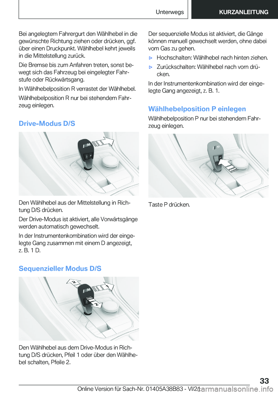 BMW M4 2022  Betriebsanleitungen (in German) �B�e�i��a�n�g�e�l�e�g�t�e�m��F�a�h�r�e�r�g�u�r�t��d�e�n��W�