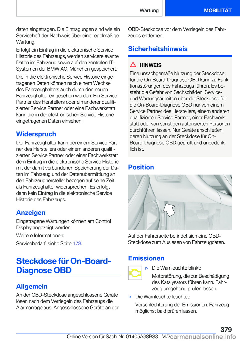 BMW M4 2022  Betriebsanleitungen (in German) �d�a�t�e�n��e�i�n�g�e�t�r�a�g�e�n�.��D�i�e��E�i�n�t�r�a�g�u�n�g�e�n��s�i�n�d��w�i�e��e�i�n
�S�e�r�v�i�c�e�h�e�f�t��d�e�r��N�a�c�h�w�e�i�s��