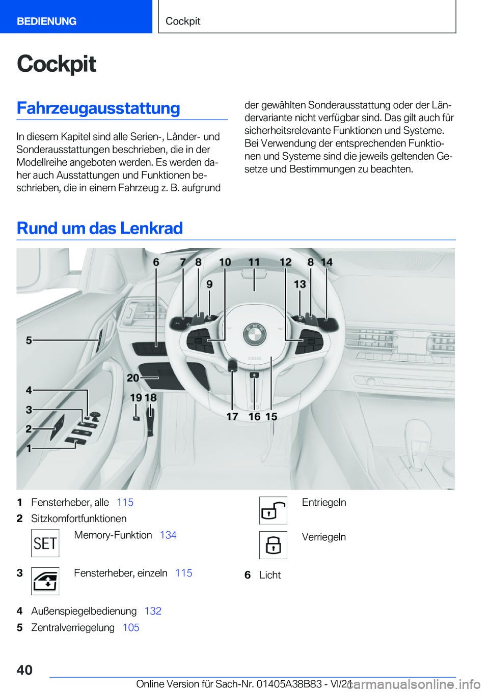 BMW M4 2022  Betriebsanleitungen (in German) �C�o�c�k�p�i�t�F�a�h�r�z�e�u�g�a�u�s�s�t�a�t�t�u�n�g
�I�n��d�i�e�s�e�m��K�a�p�i�t�e�l��s�i�n�d��a�l�l�e��S�e�r�i�e�n�-�,��L�