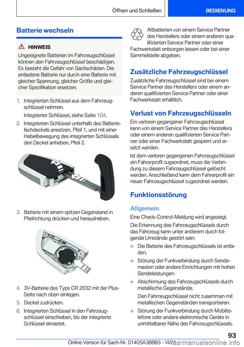 BMW M4 2022  Betriebsanleitungen (in German) �B�a�t�t�e�r�i�e��w�e�c�h�s�e�l�n
�H�I�N�W�E�I�S
�U�n�g�e�e�i�g�n�e�t�e��B�a�t�t�e�r�i�e�n��i�m��F�a�h�r�z�e�u�g�s�c�h�l�