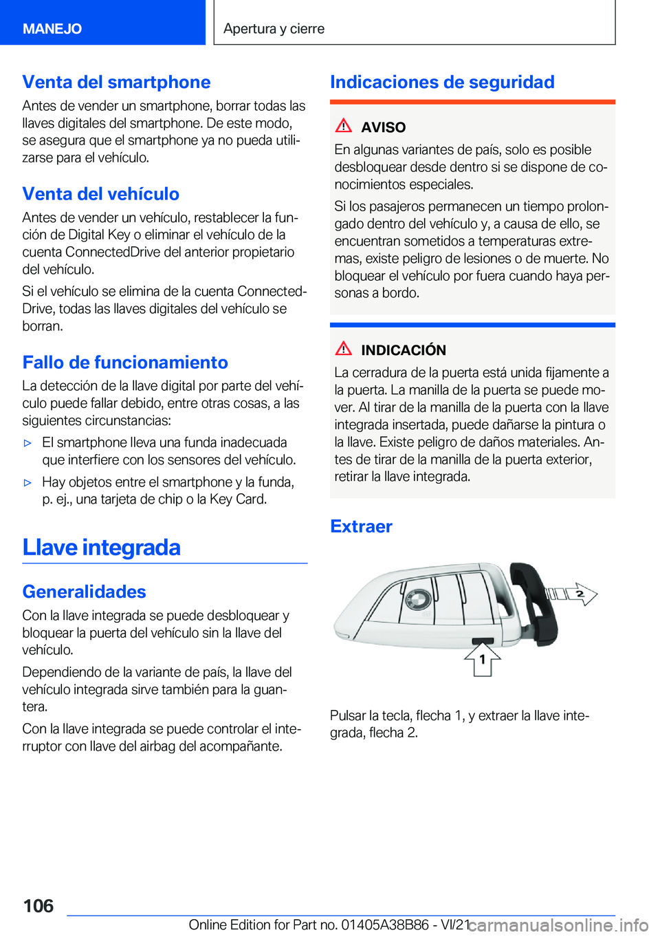BMW M4 2022  Manuales de Empleo (in Spanish) �V�e�n�t�a��d�e�l��s�m�a�r�t�p�h�o�n�e�A�n�t�e�s��d�e��v�e�n�d�e�r��u�n��s�m�a�r�t�p�h�o�n�e�,��b�o�r�r�a�r��t�o�d�a�s��l�a�s�l�l�a�v�e�s��d�i�g�i�t�a�l�e�s��d�e�l��s�m�a�r�t�p�h�o�n�e�.�