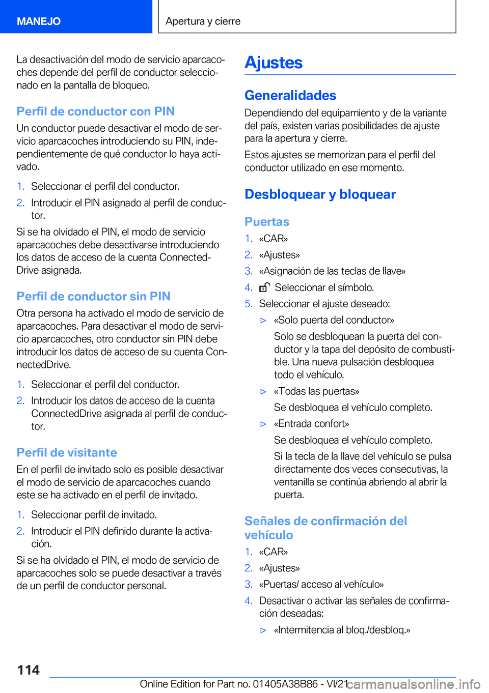BMW M4 2022  Manuales de Empleo (in Spanish) �L�a��d�e�s�a�c�t�i�v�a�c�i�