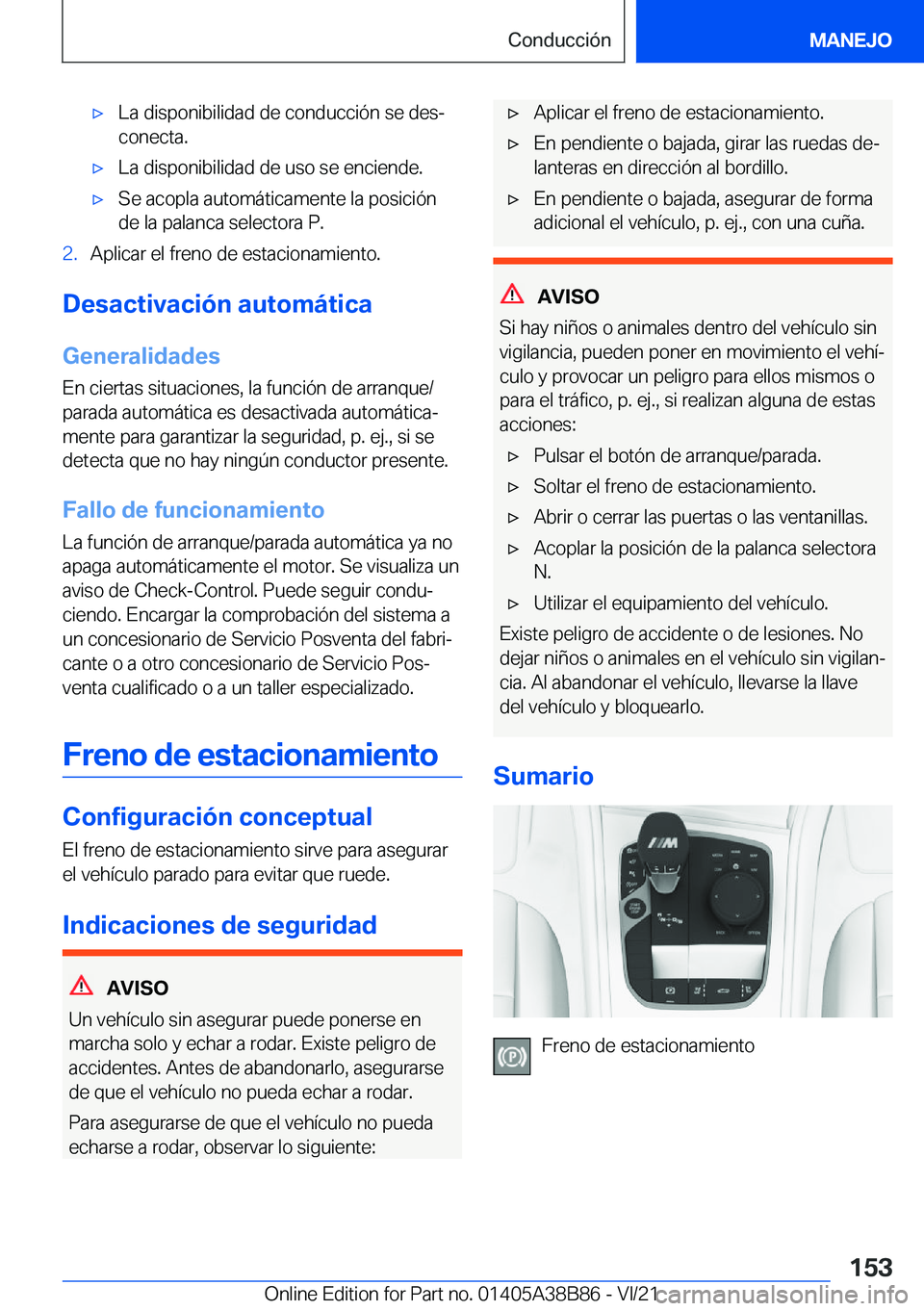 BMW M4 2022  Manuales de Empleo (in Spanish) x�L�a��d�i�s�p�o�n�i�b�i�l�i�d�a�d��d�e��c�o�n�d�u�c�c�i�