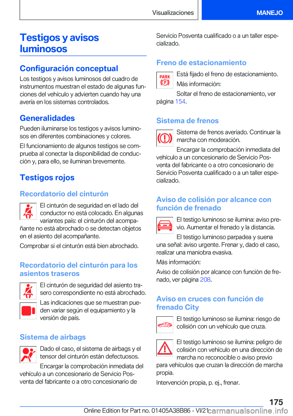 BMW M4 2022  Manuales de Empleo (in Spanish) �T�e�s�t�i�g�o�s��y��a�v�i�s�o�s�l�u�m�i�n�o�s�o�s
�C�o�n�f�i�g�u�r�a�c�i�