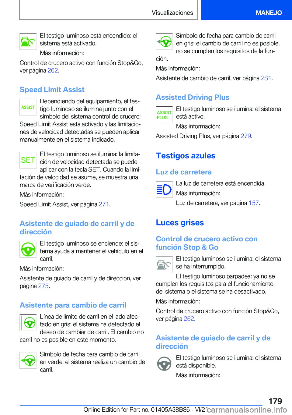 BMW M4 2022  Manuales de Empleo (in Spanish) �E�l��t�e�s�t�i�g�o��l�u�m�i�n�o�s�o��e�s�t�