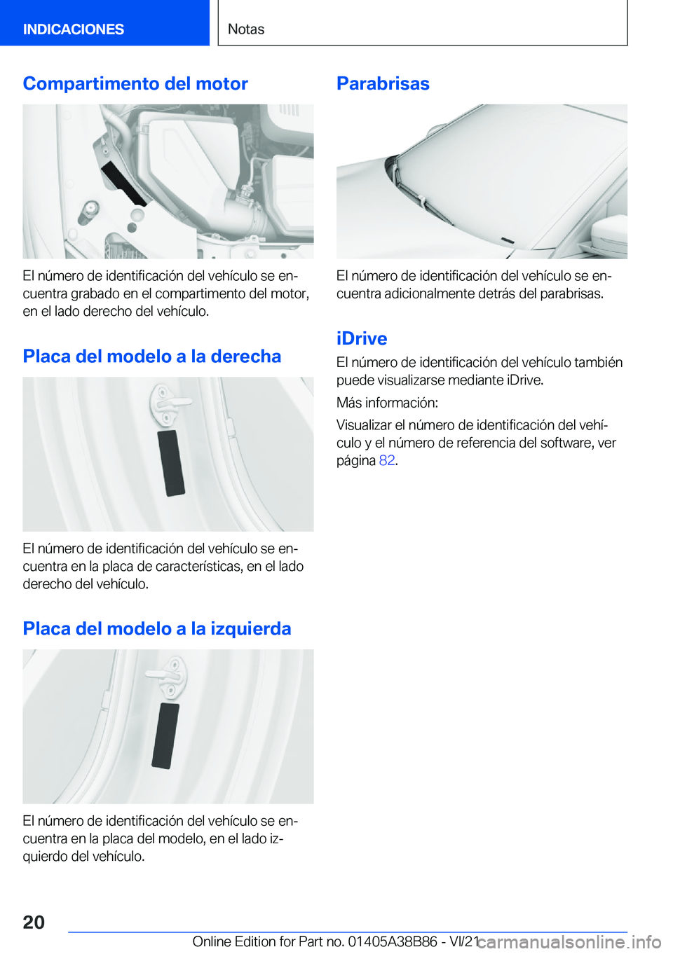 BMW M4 2022  Manuales de Empleo (in Spanish) �C�o�m�p�a�r�t�i�m�e�n�t�o��d�e�l��m�o�t�o�r
�E�l��n�