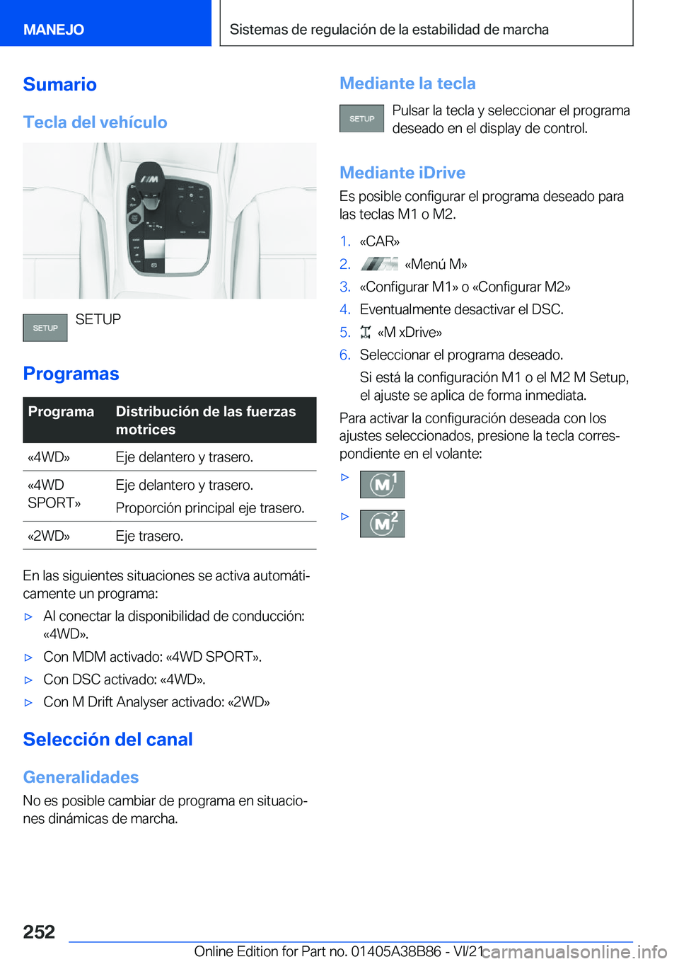 BMW M4 2022  Manuales de Empleo (in Spanish) �S�u�m�a�r�i�o�T�e�c�l�a��d�e�l��v�e�h�