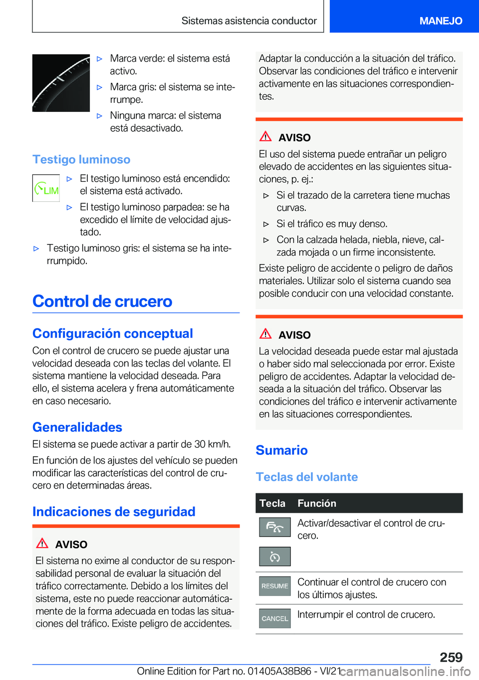 BMW M4 2022  Manuales de Empleo (in Spanish) x�M�a�r�c�a��v�e�r�d�e�:��e�l��s�i�s�t�e�m�a��e�s�t�