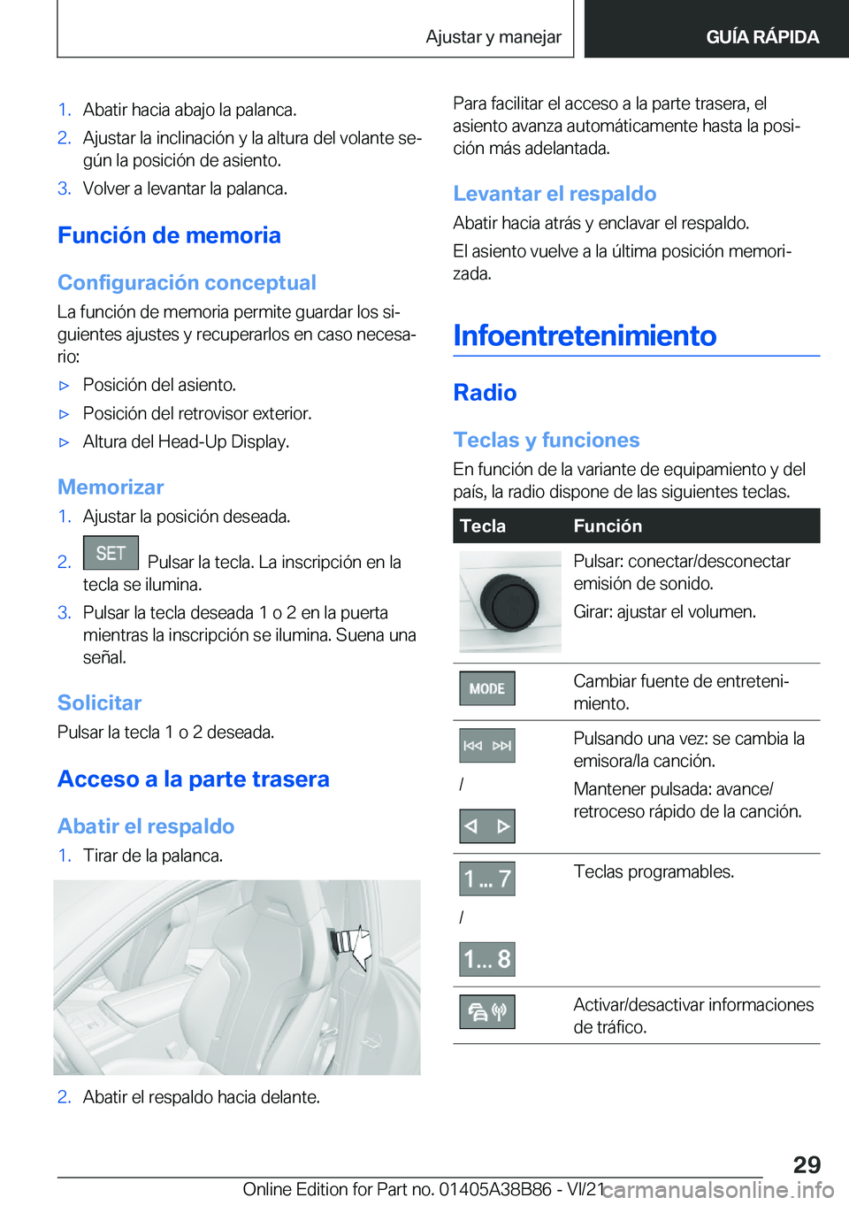 BMW M4 2022  Manuales de Empleo (in Spanish) �1�.�A�b�a�t�i�r��h�a�c�i�a��a�b�a�j�o��l�a��p�a�l�a�n�c�a�.�2�.�A�j�u�s�t�a�r��l�a��i�n�c�l�i�n�a�c�i�