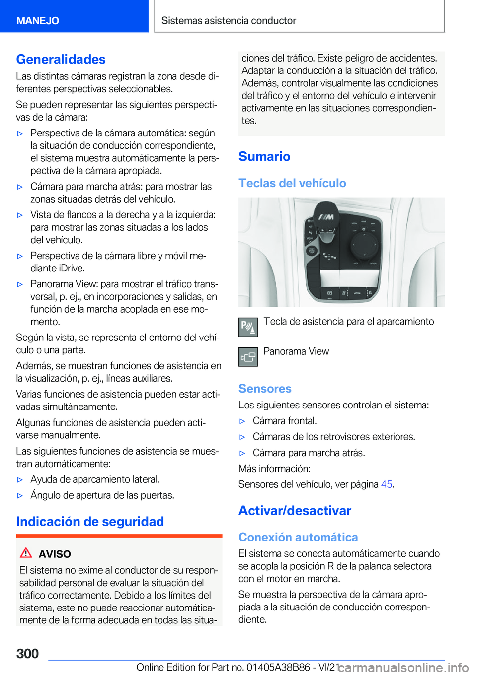BMW M4 2022  Manuales de Empleo (in Spanish) �G�e�n�e�r�a�l�i�d�a�d�e�s
�L�a�s��d�i�s�t�i�n�t�a�s��c�