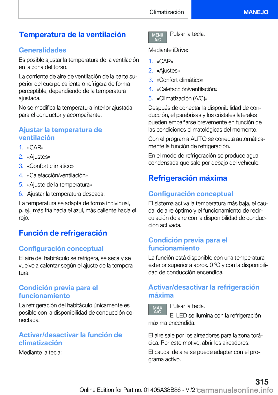 BMW M4 2022  Manuales de Empleo (in Spanish) �T�e�m�p�e�r�a�t�u�r�a��d�e��l�a��v�e�n�t�i�l�a�c�i�