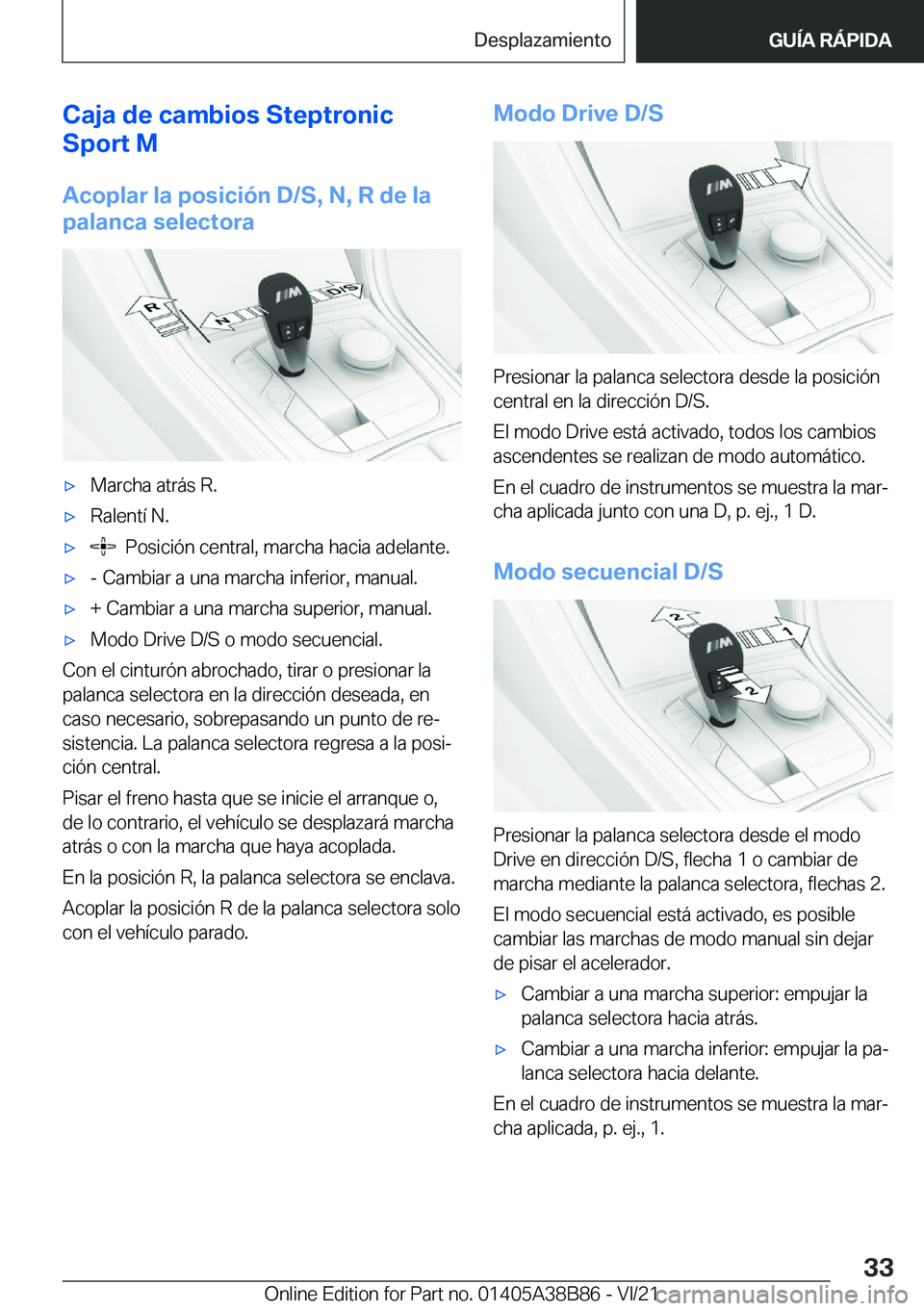 BMW M4 2022  Manuales de Empleo (in Spanish) �C�a�j�a��d�e��c�a�m�b�i�o�s��S�t�e�p�t�r�o�n�i�c
�S�p�o�r�t��M
�A�c�o�p�l�a�r��l�a��p�o�s�i�c�i�