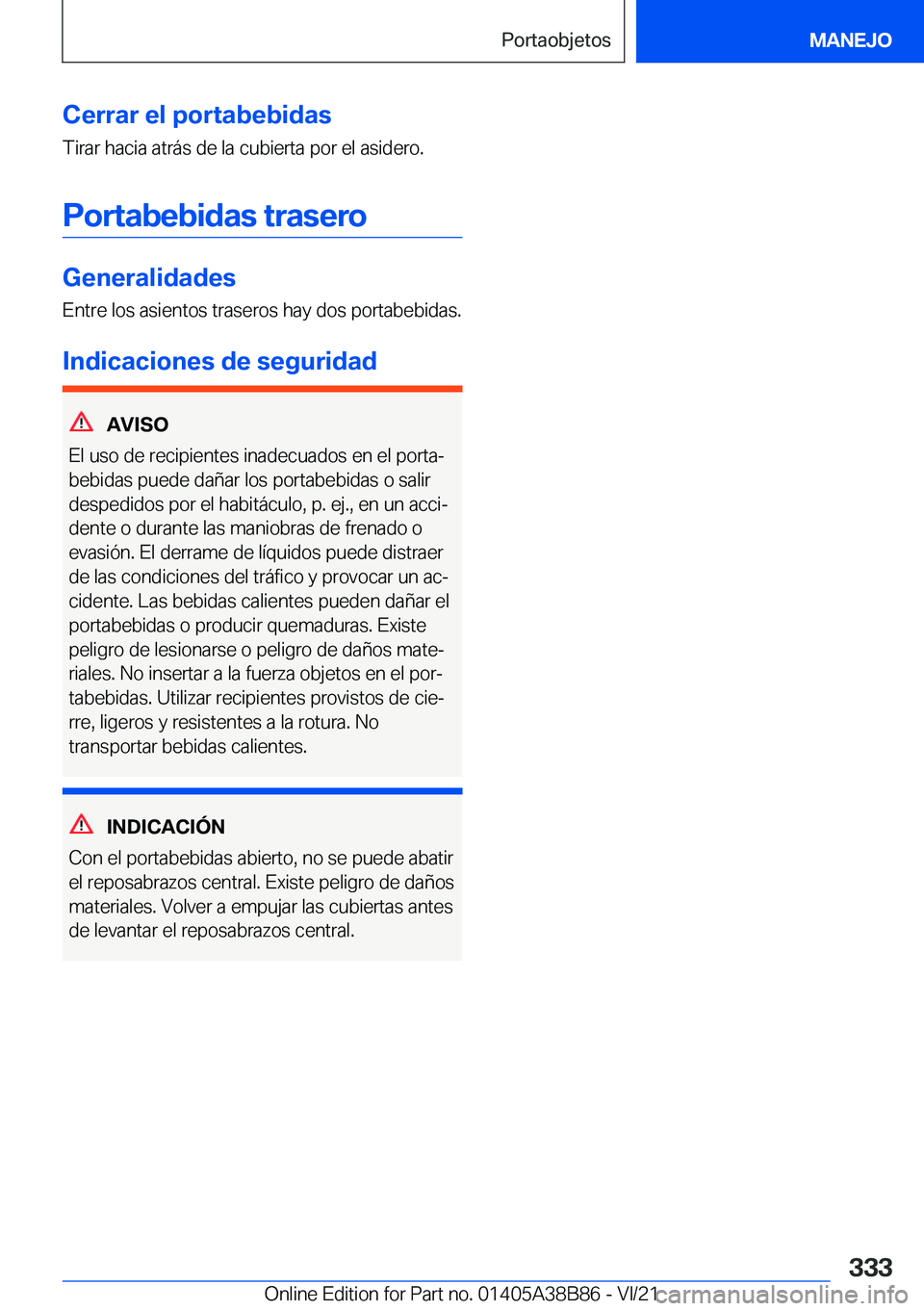 BMW M4 2022  Manuales de Empleo (in Spanish) �C�e�r�r�a�r��e�l��p�o�r�t�a�b�e�b�i�d�a�s�T�i�r�a�r��h�a�c�i�a��a�t�r�