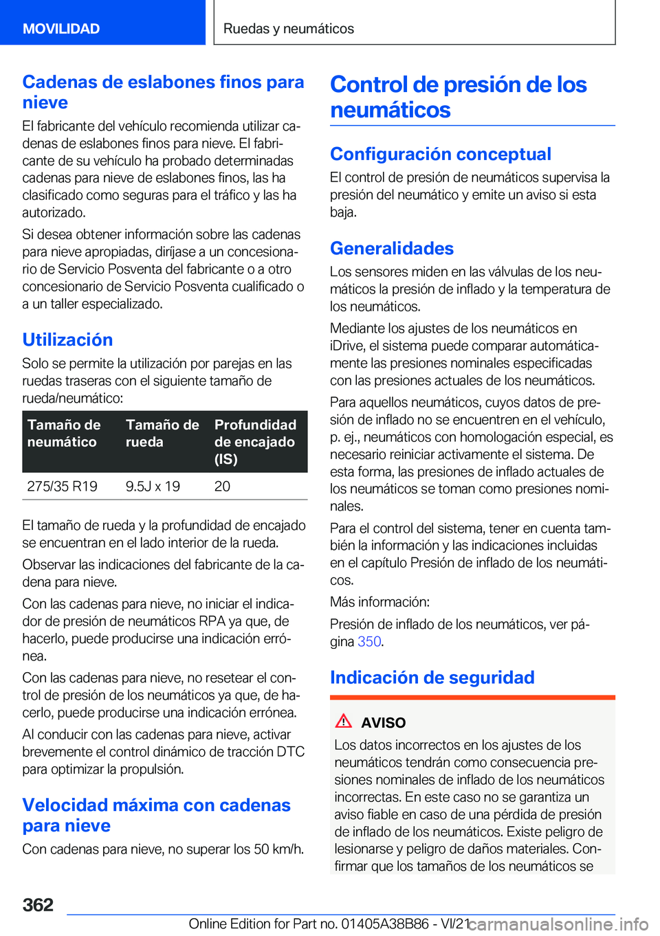 BMW M4 2022  Manuales de Empleo (in Spanish) �C�a�d�e�n�a�s��d�e��e�s�l�a�b�o�n�e�s��f�i�n�o�s��p�a�r�a
�n�i�e�v�e
�E�l��f�a�b�r�i�c�a�n�t�e��d�e�l��v�e�h�