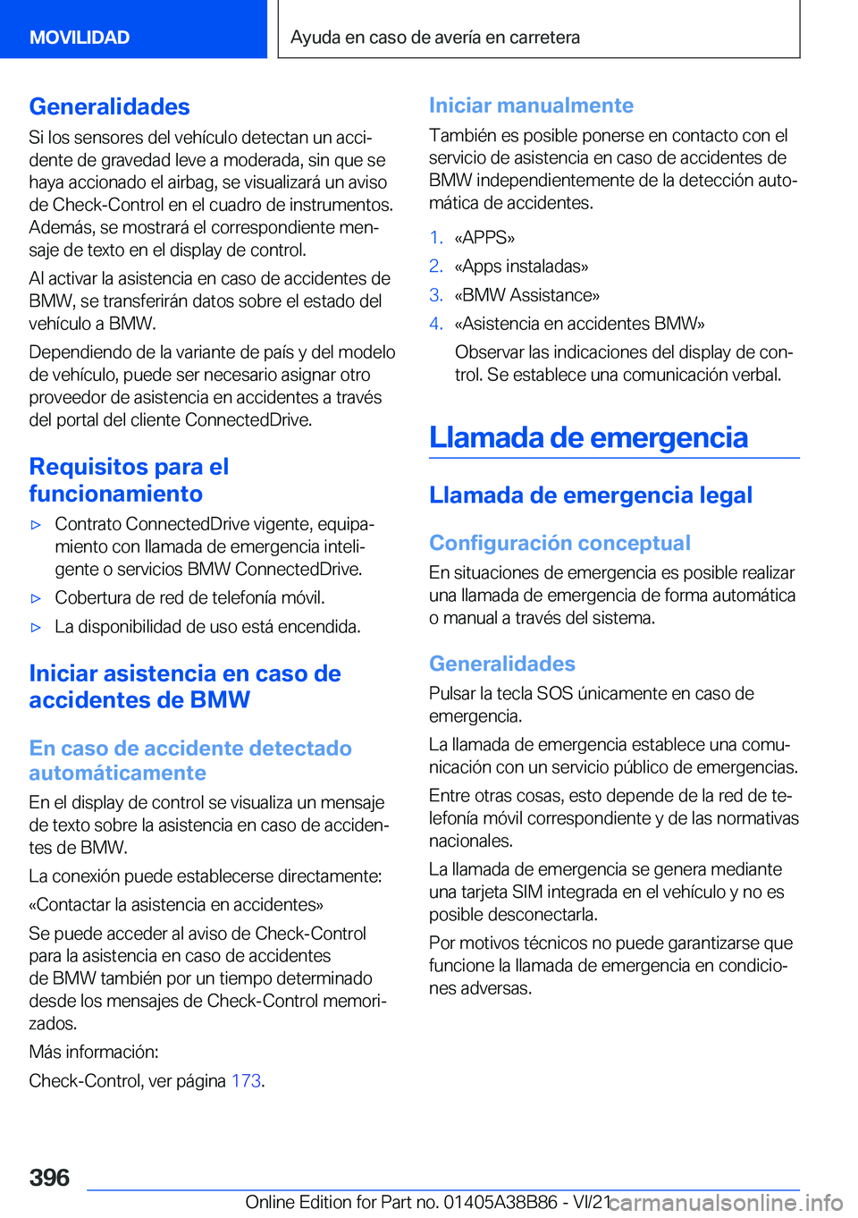 BMW M4 2022  Manuales de Empleo (in Spanish) �G�e�n�e�r�a�l�i�d�a�d�e�s
�S�i��l�o�s��s�e�n�s�o�r�e�s��d�e�l��v�e�h�
