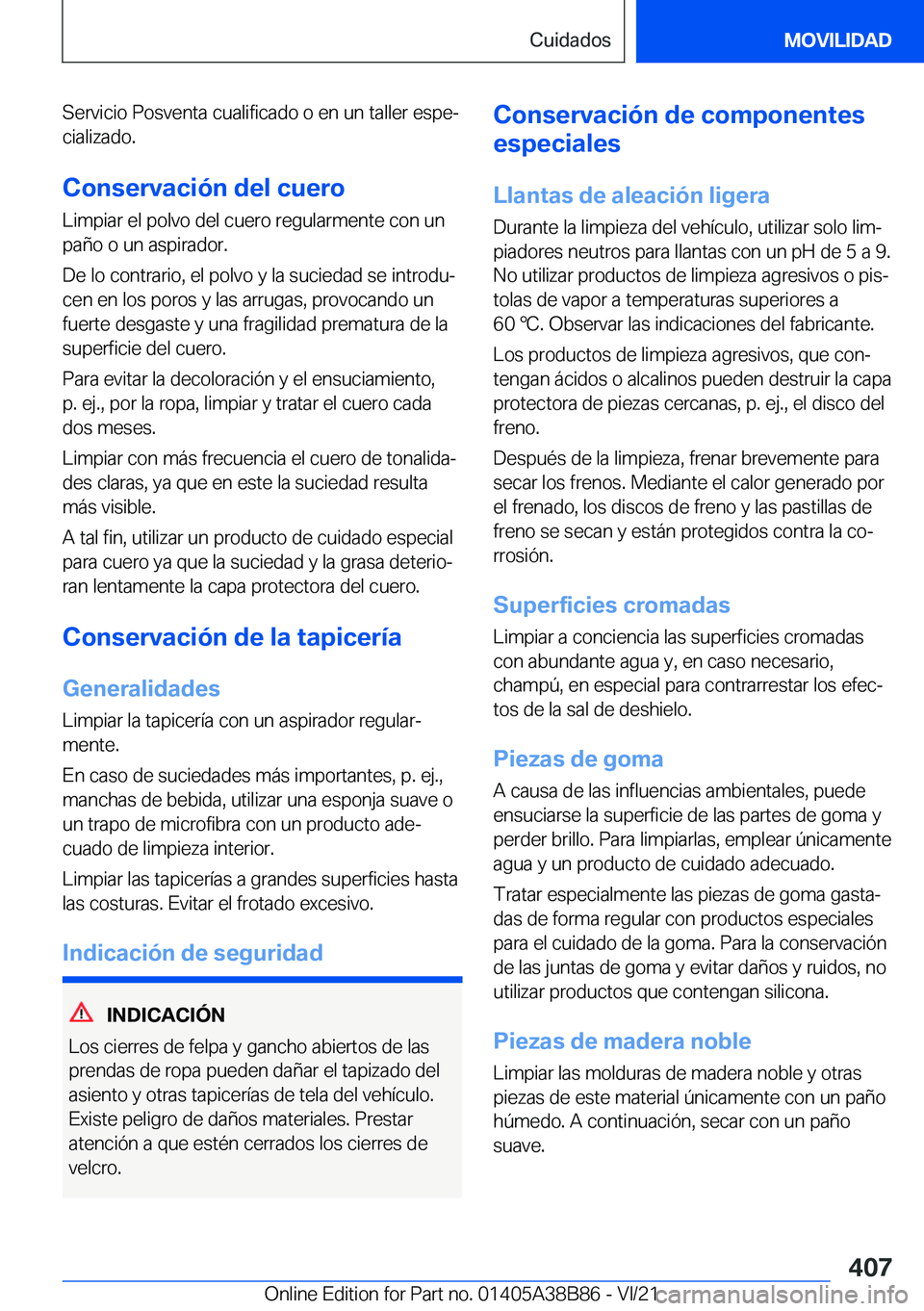BMW M4 2022  Manuales de Empleo (in Spanish) �S�e�r�v�i�c�i�o��P�o�s�v�e�n�t�a��c�u�a�l�i�f�i�c�a�d�o��o��e�n��u�n��t�a�l�l�e�r��e�s�p�eª�c�i�a�l�i�z�a�d�o�.
�C�o�n�s�e�r�v�a�c�i�