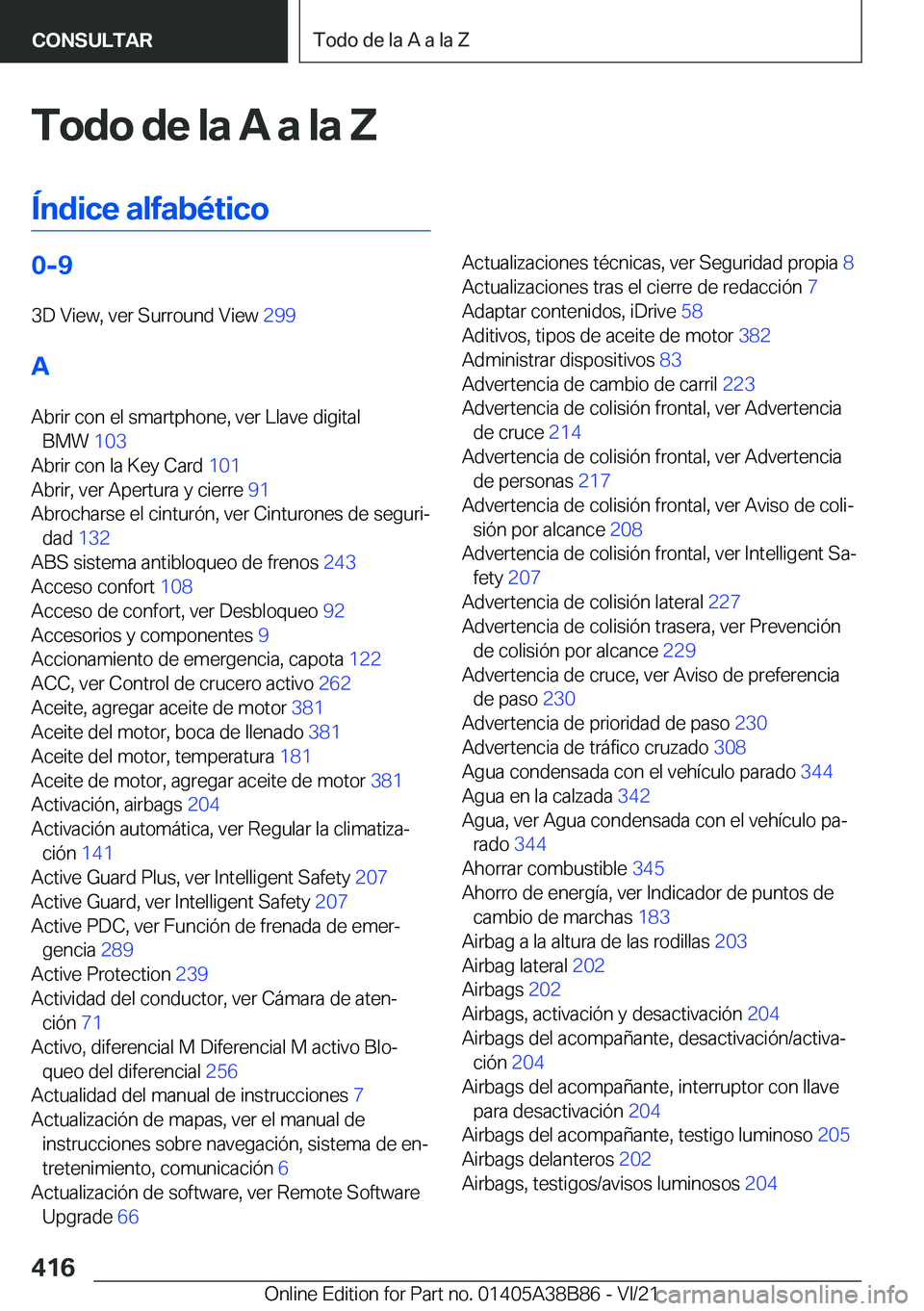 BMW M4 2022  Manuales de Empleo (in Spanish) �T�o�d�o��d�e��l�a��A��a��l�a��Z
�