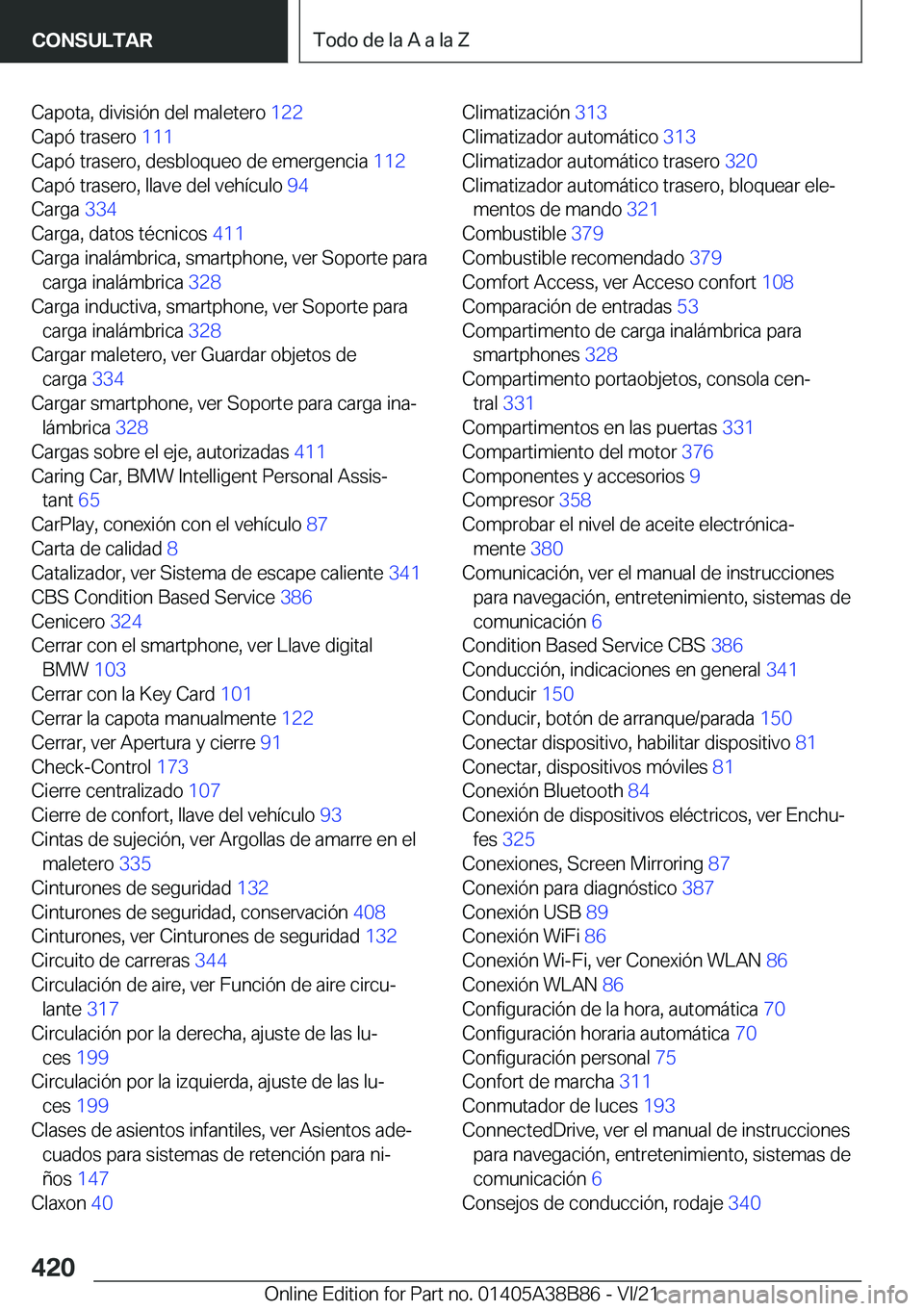 BMW M4 2022  Manuales de Empleo (in Spanish) �C�a�p�o�t�a�,��d�i�v�i�s�i�