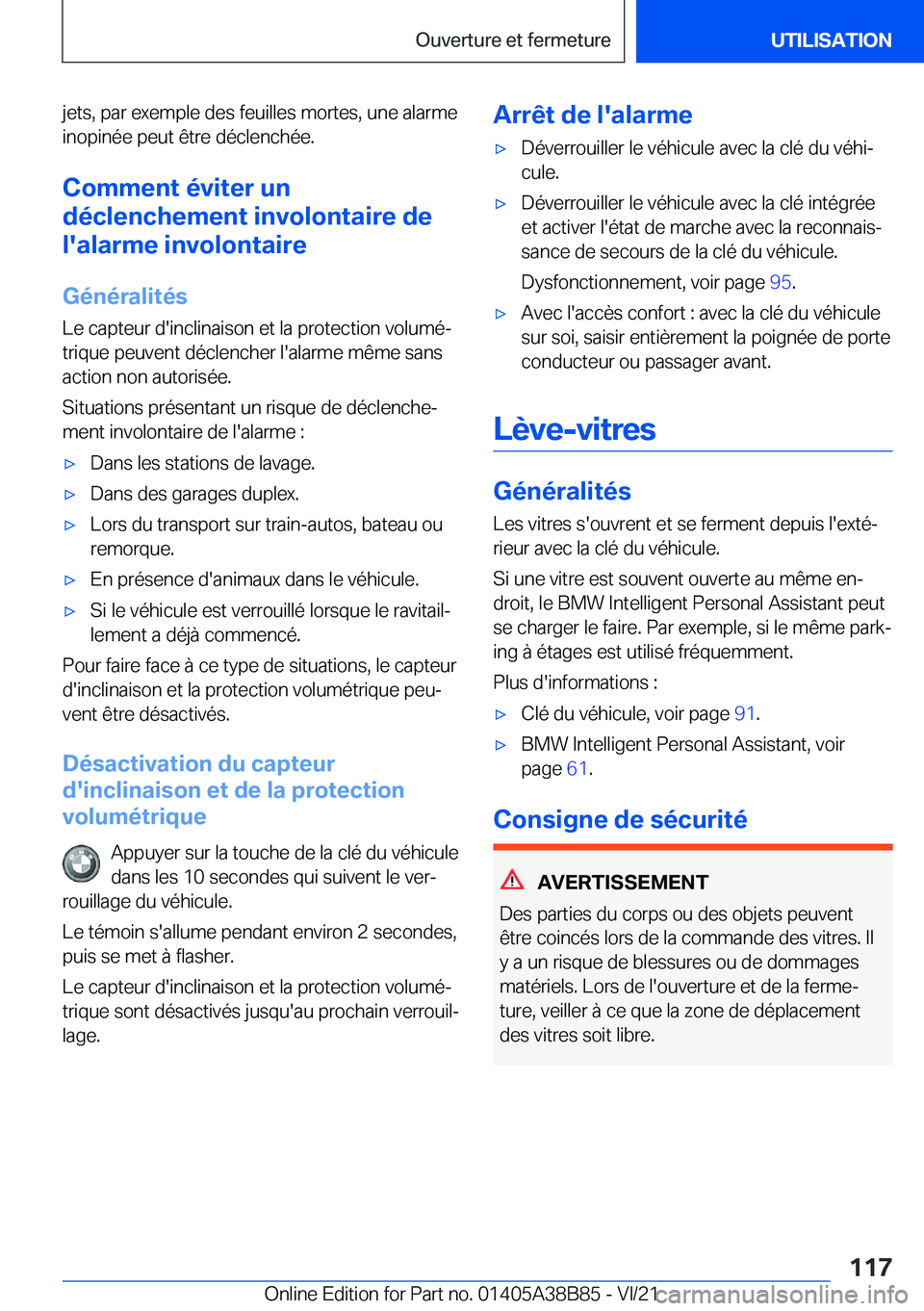BMW M4 2022  Notices Demploi (in French) �j�e�t�s�,��p�a�r��e�x�e�m�p�l�e��d�e�s��f�e�u�i�l�l�e�s��m�o�r�t�e�s�,��u�n�e��a�l�a�r�m�e
�i�n�o�p�i�n�é�e��p�e�u�t��ê�t�r�e��d�é�c�l�e�n�c�h�é�e�.
�C�o�m�m�e�n�t��é�v�i�t�e�r��u�n
