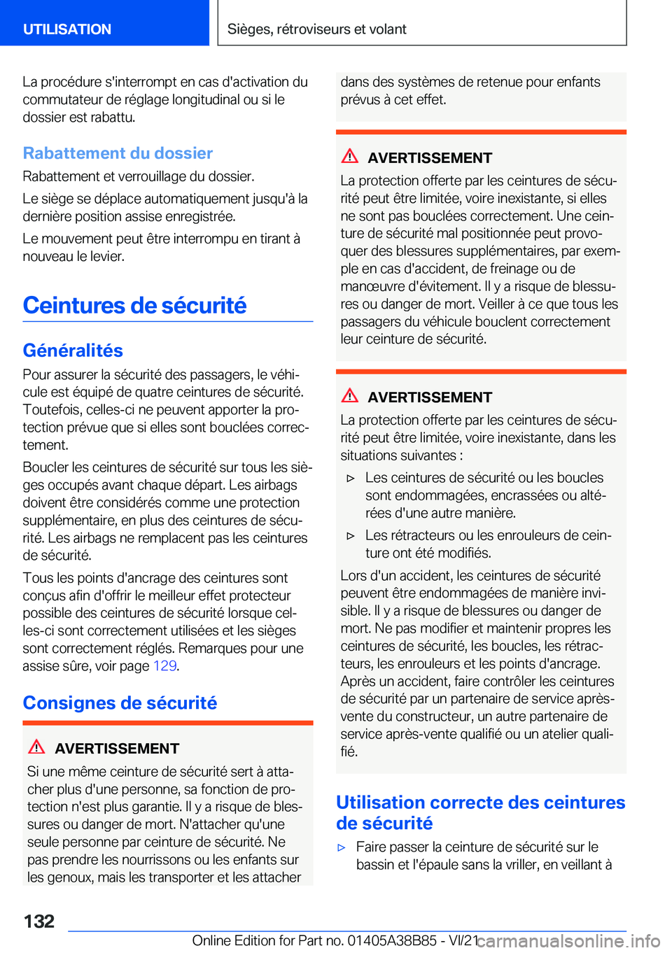 BMW M4 2022  Notices Demploi (in French) �L�a��p�r�o�c�é�d�u�r�e��s�'�i�n�t�e�r�r�o�m�p�t��e�n��c�a�s��d�'�a�c�t�i�v�a�t�i�o�n��d�u
�c�o�m�m�u�t�a�t�e�u�r��d�e��r�é�g�l�a�g�e��l�o�n�g�i�t�u�d�i�n�a�l��o�u��s�i��l�e
�d�o