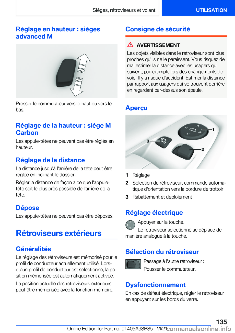 BMW M4 2022  Notices Demploi (in French) �R�é�g�l�a�g�e��e�n��h�a�u�t�e�u�r��:��s�i�è�g�e�s
�a�d�v�a�n�c�e�d��M
�P�r�e�s�s�e�r��l�e��c�o�m�m�u�t�a�t�e�u�r��v�e�r�s��l�e��h�a�u�t��o�u��v�e�r�s��l�e
�b�a�s�.
�R�é�g�l�a�g�e��d�
