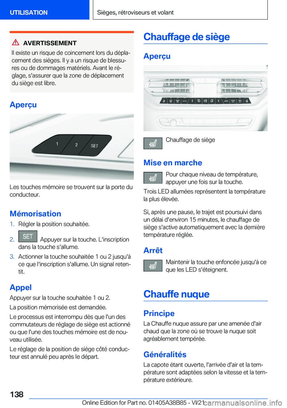 BMW M4 2022  Notices Demploi (in French) �A�V�E�R�T�I�S�S�E�M�E�N�T
�I�l��e�x�i�s�t�e��u�n��r�i�s�q�u�e��d�e��c�o�i�n�c�e�m�e�n�t��l�o�r�s��d�u��d�é�p�l�aj �c�e�m�e�n�t��d�e�s��s�i�è�g�e�s�.��I�l��y��a��u�n��r�i�s�q�u�e��d