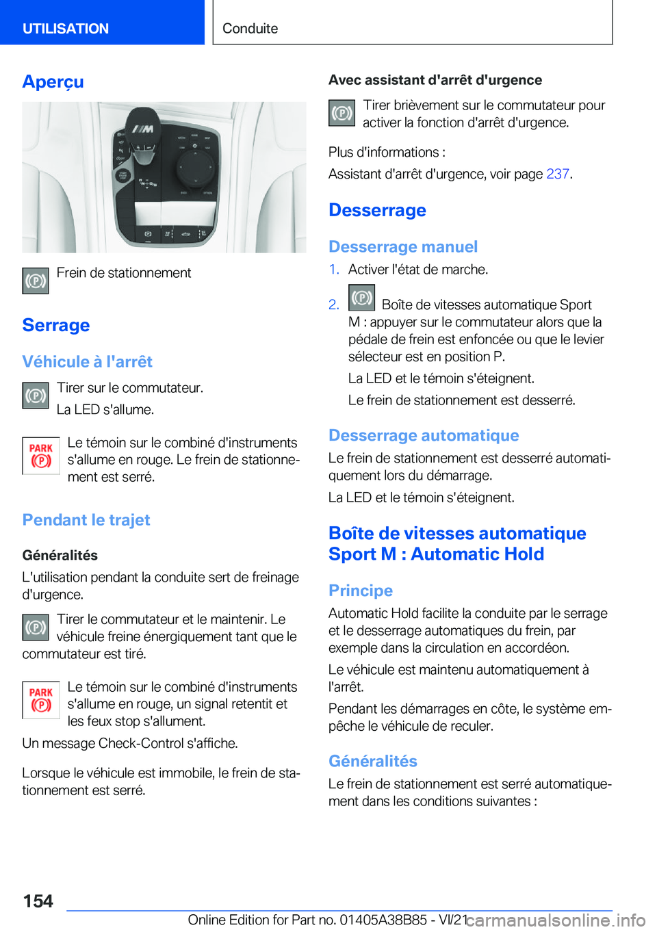 BMW M4 2022  Notices Demploi (in French) �A�p�e�r�ç�u
�F�r�e�i�n��d�e��s�t�a�t�i�o�n�n�e�m�e�n�t
�S�e�r�r�a�g�e
�V�é�h�i�c�u�l�e��