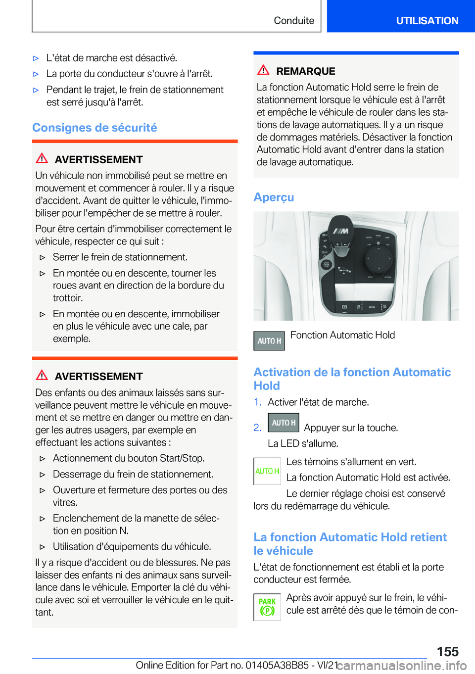 BMW M4 2022  Notices Demploi (in French) 'x�L�'�é�t�a�t��d�e��m�a�r�c�h�e��e�s�t��d�é�s�a�c�t�i�v�é�.'x�L�a��p�o�r�t�e��d�u��c�o�n�d�u�c�t�e�u�r��s�'�o�u�v�r�e��