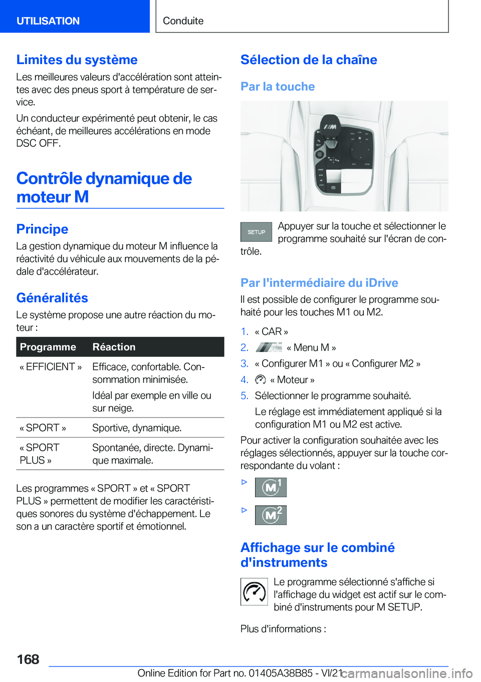 BMW M4 2022  Notices Demploi (in French) �L�i�m�i�t�e�s��d�u��s�y�s�t�è�m�e
�L�e�s��m�e�i�l�l�e�u�r�e�s��v�a�l�e�u�r�s��d�'�a�c�c�é�l�é�r�a�t�i�o�n��s�o�n�t��a�t�t�e�i�nj
�t�e�s��a�v�e�c��d�e�s��p�n�e�u�s��s�p�o�r�t��