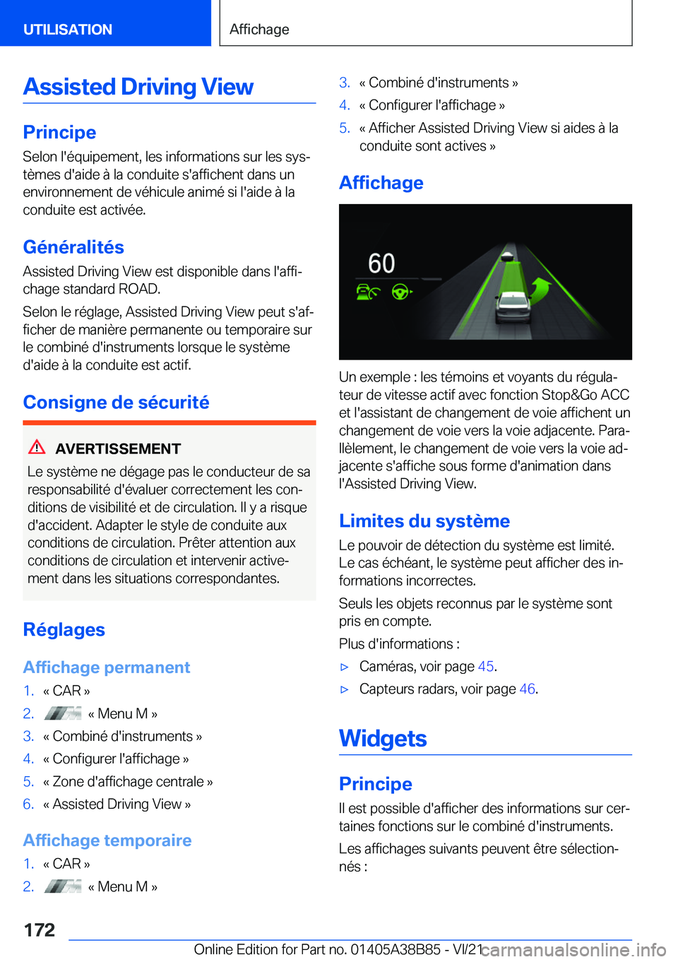 BMW M4 2022  Notices Demploi (in French) �A�s�s�i�s�t�e�d��D�r�i�v�i�n�g��V�i�e�w
�P�r�i�n�c�i�p�e�S�e�l�o�n��l�'�é�q�u�i�p�e�m�e�n�t�,��l�e�s��i�n�f�o�r�m�a�t�i�o�n�s��s�u�r��l�e�s��s�y�sj�t�è�m�e�s��d�'�a�i�d�e��