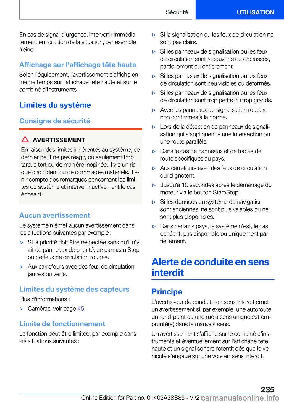 BMW M4 2022  Notices Demploi (in French) �E�n��c�a�s��d�e��s�i�g�n�a�l��d�'�u�r�g�e�n�c�e�,��i�n�t�e�r�v�e�n�i�r��i�m�m�é�d�i�aj�t�e�m�e�n�t��e�n��f�o�n�c�t�i�o�n��d�e��l�a��s�i�t�u�a�t�i�o�n�,��p�a�r��e�x�e�m�p�l�e�f�r�e�