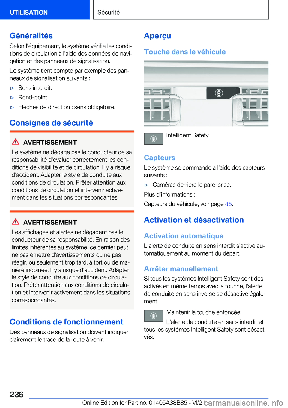 BMW M4 2022  Notices Demploi (in French) �G�é�n�é�r�a�l�i�t�é�s�S�e�l�o�n��l�'�é�q�u�i�p�e�m�e�n�t�,��l�e��s�y�s�t�è�m�e��v�é�r�i�f�i�e��l�e�s��c�o�n�d�ij�t�i�o�n�s��d�e��c�i�r�c�u�l�a�t�i�o�n��