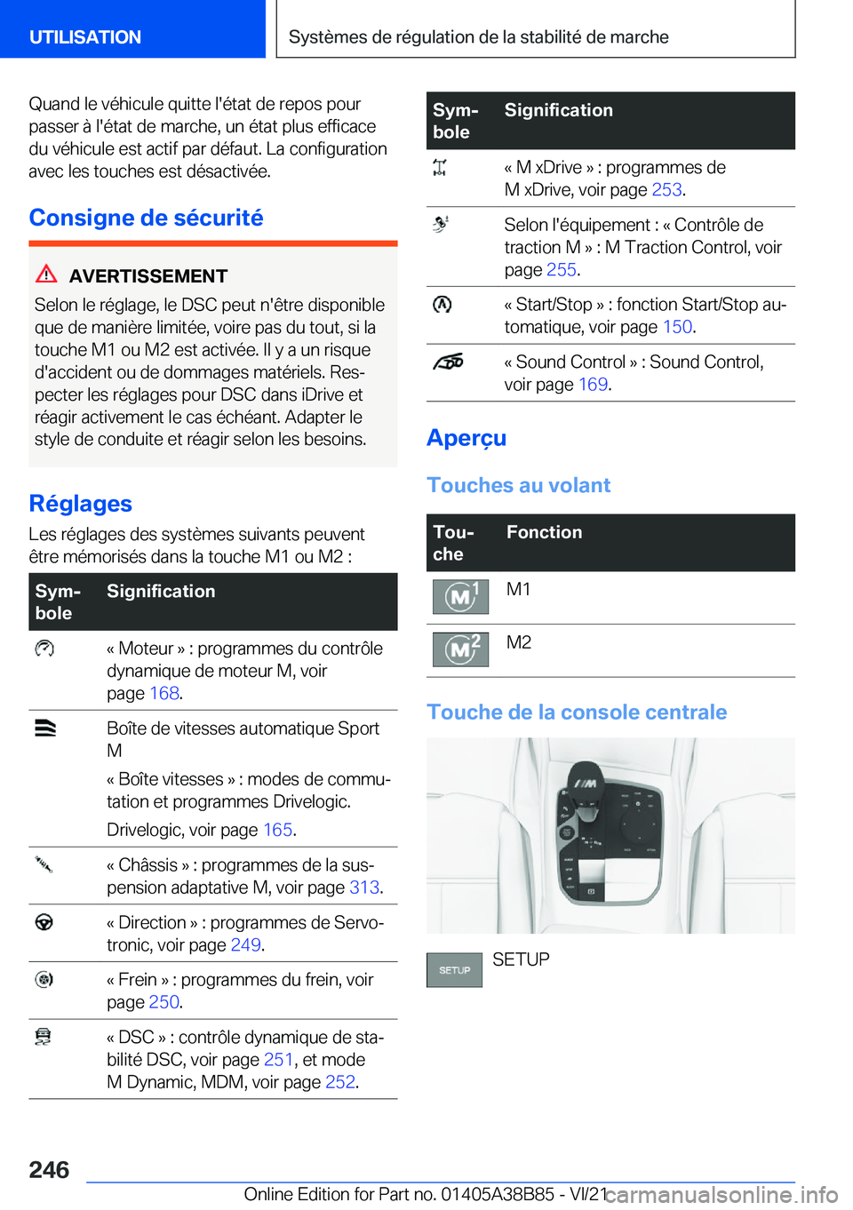 BMW M4 2022  Notices Demploi (in French) �Q�u�a�n�d��l�e��v�é�h�i�c�u�l�e��q�u�i�t�t�e��l�'�é�t�a�t��d�e��r�e�p�o�s��p�o�u�r�p�a�s�s�e�r��