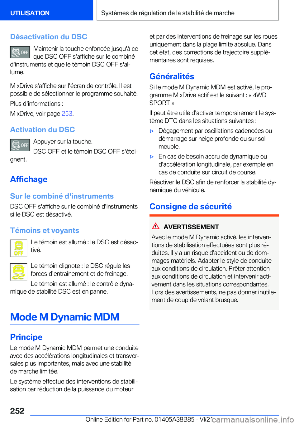 BMW M4 2022  Notices Demploi (in French) �D�é�s�a�c�t�i�v�a�t�i�o�n��d�u��D�S�C�M�a�i�n�t�e�n�i�r��l�a��t�o�u�c�h�e��e�n�f�o�n�c�é�e��j�u�s�q�u�'�