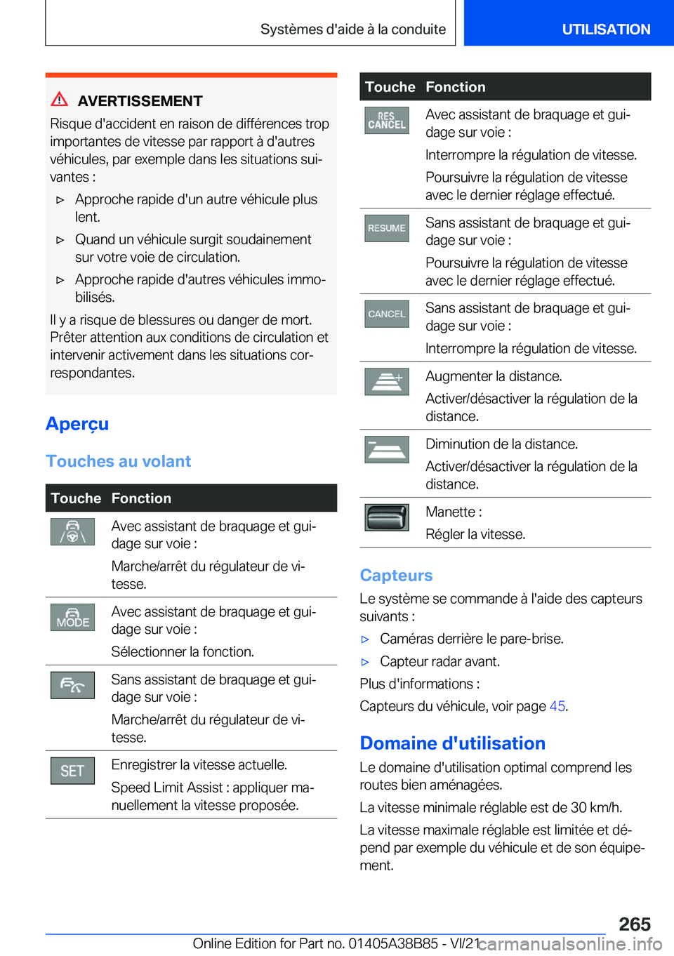 BMW M4 2022  Notices Demploi (in French) �A�V�E�R�T�I�S�S�E�M�E�N�T
�R�i�s�q�u�e��d�'�a�c�c�i�d�e�n�t��e�n��r�a�i�s�o�n��d�e��d�i�f�f�é�r�e�n�c�e�s��t�r�o�p
�i�m�p�o�r�t�a�n�t�e�s��d�e��v�i�t�e�s�s�e��p�a�r��r�a�p�p�o�r�t��